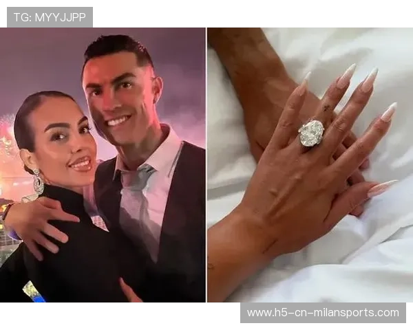 C罗与乔治娜订婚送百万美元钻戒深情表白爱情永恒 C罗与乔治娜订婚送百万美元钻戒深情表白爱情永恒